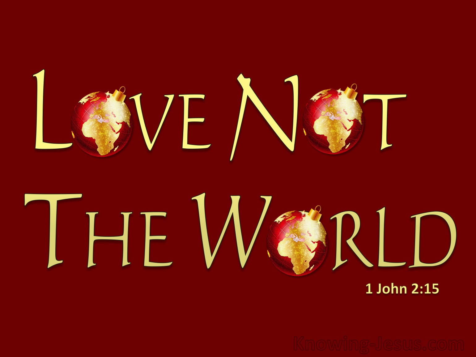 What Does 1 John 2 15 Mean 